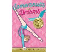 Cate Shearwater Making the Grade (Tascabile) Somersaults and Dreams