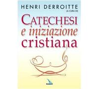 Catechesi e iniziazione cristiana