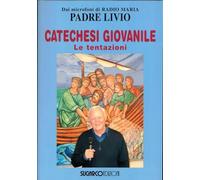 Catechesi giovanile. Le tentazioni