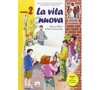 Catechesi in cantiere. La vita nuova. Verso la messa di prima comunione. Guida per laboratori di catechesi (Vol. 2)