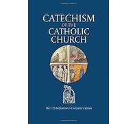 Catechism of the Catholic Church: The CTS Edition