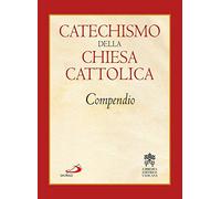 Catechismo della Chiesa cattolica. Compendio