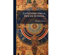 Catechismo Della Diocesi Di Nizza...