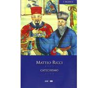 Catechismo. Testo cinese a fronte