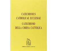 Catechismus catholicae Ecclesiae-Catechismo della Chiesa cattolica