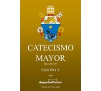 Catecismo Mayor: Del año 1905-X, San Pío-Copertina rigida