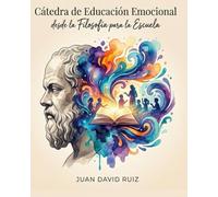Cátedra de Educación Emocional desde la Filosofía para la Escuela