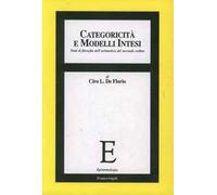 Categoricità e modelli intesi. Temi di filosofia dell'aritmetica del secondo ordine