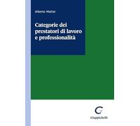 Categorie dei prestatori di lavoro e professionalità