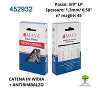 CATENA MOTOSEGA MAYA 452932 DENTE IN WIDIA 3/8" LP 1,3mm MAGLIE 45 ANTIRIMBALZO