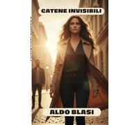 CATENE INVISIBILI