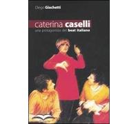 Caterina Caselli. Una protagonista del beat italiano
