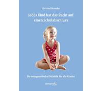 Caterina Centomo Ann Jedes Kind hat das Recht auf einen Schulabschlu (Tascabile)