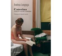 Caterina (come le cóe dei cardelini)