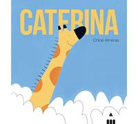 Caterina. Ediz. a colori