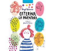 Caterina, La Inventora: 3
