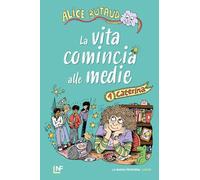 CATERINA. LA VITA COMINCIA ALLE MEDIE. VOL. 1 - BUTAUD ALICE - LA NUOVA