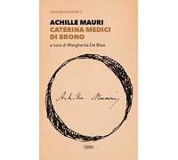 Caterina Medici di Brono