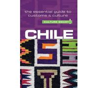 Caterine Perrone Chile - Culture Smart (Tascabile) Culture Smart