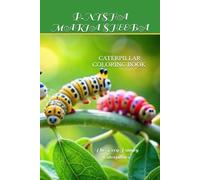 CATERPILLAR COLORING BOOK FOR SMART KIDS
