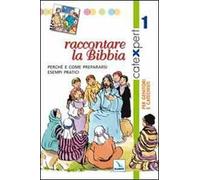 Catexpert. Vol. 1: Raccontare la Bibbia