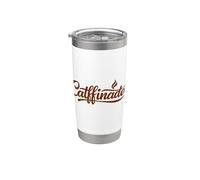 Catffinated Cat Coffee Pun Divertente Caffeina Lover Citazione Bicchiere termico in acciaio inox doppia parete