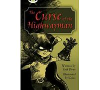 Cath Howe Bug Club Independent Fiction Year 5 Blue A The Curse of th (Tascabile)