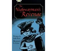 Cath Howe Bug Club Independent Fiction Year 5 Blue B The Highwayman' (Tascabile)