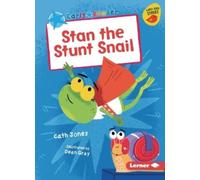 Cath Jones Stan the Stunt Snail (Tascabile)