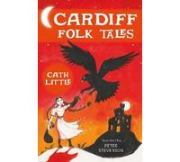 Cath Little Cardiff Folk Tales (Tascabile) Folk Tales (PRESALE 05/11/2026)