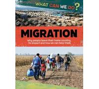 Cath Senker What Can We Do?: Migration (Tascabile) What Can We Do?
