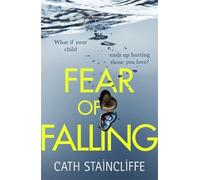 Cath Staincliffe Fear of Falling (Copertina rigida)