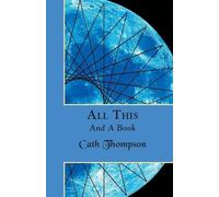 Cath Thompson All This and a Book (Tascabile)