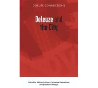 Catharina Gabrielsson Deleuze and the City (Tascabile) Deleuze Connections