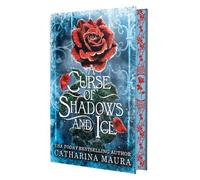 Catharina Maura A Curse of Shadows and Ice (Deluxe Limited Ed (Copertina rigida)