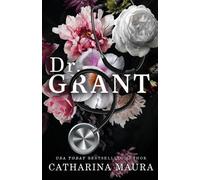 Catharina Maura Dr. Grant (Tascabile)