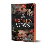 Catharina Maura The Broken Vows (Tascabile)