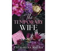 Catharina Maura The Temporary Wife (Standard Edition) (Tascabile) Windsors