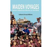 Catharina Purwani Williams Maiden Voyages (Copertina rigida)