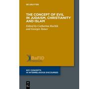 Catharina Rachi The Concept of Evil in Judaism, Christianity and Isl (Tascabile)