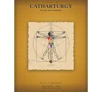 Catharturgy: The Active Work of Purification