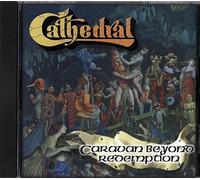 Cathedral - Caravan Beyond Redemption
