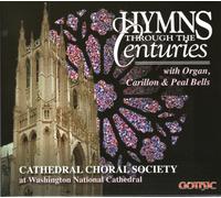 Cathedral Choral Hymns Through the Centuries with Organ, Carillon, and Pea (CD)