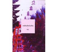 CATHEDRAL ECHO - Psych