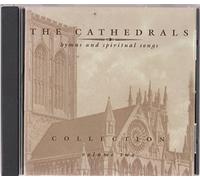 Cathedrals Collection - Hymns and Spiritual Songs Volume Two