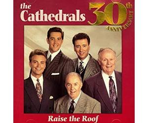 Cathedrals - Raise The Roof