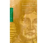 Cather Studies Cather Studies, Volume 14 (Tascabile) Cather Studies