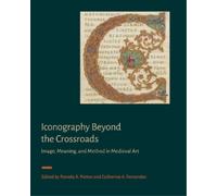 Catherine A. Fernandez Iconography Beyond the Crossroads (Copertina rigida)