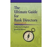 Catherine a Ghiglieri Jewell D Ho The Ultimate Guide for Bank Direc (Tascabile)