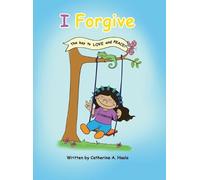 Catherine a Haala I Forgive (Copertina rigida)